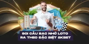 Soi cầu bạc nhớ loto ra theo đặc biệt