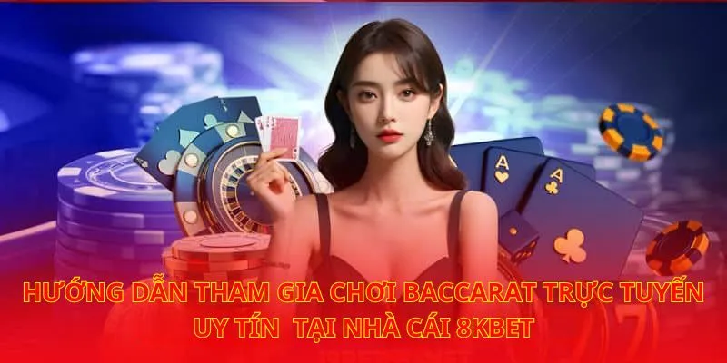 Tham gia giải trí đỉnh cao cực kỳ uy tín tại nhà cái trực tuyến 8KBET